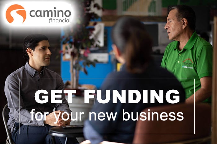 loan options at Camino Financial